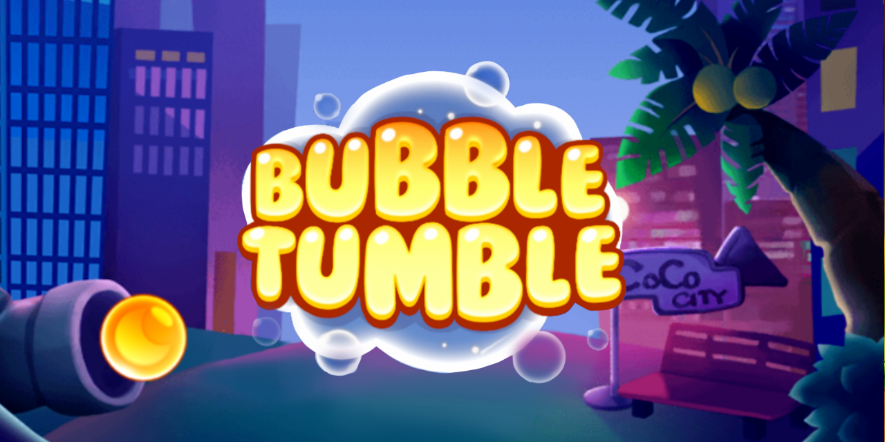 Bubble Tumble