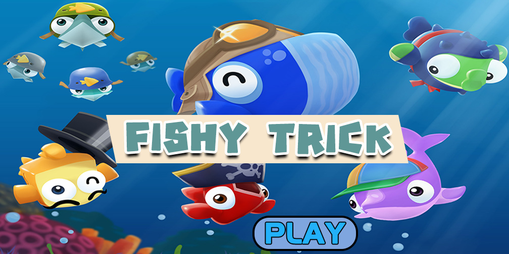 Fishy Trick